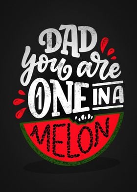 One In A Melon