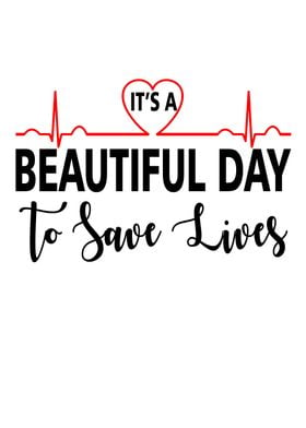 Beautiful Day To Save Live