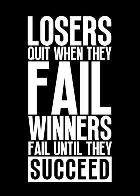 Winners Fail Until Succeed