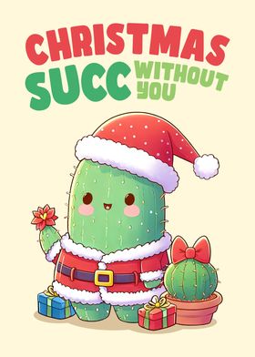 Christmas Succ Without You