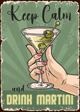 Keep Calm Drink Martini