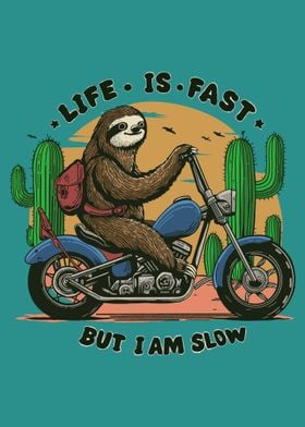 Life is fast but iam slow