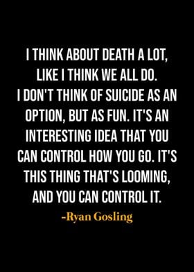 Ryan Gosling Quotes 