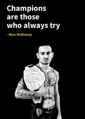 Max Holloway quotes 