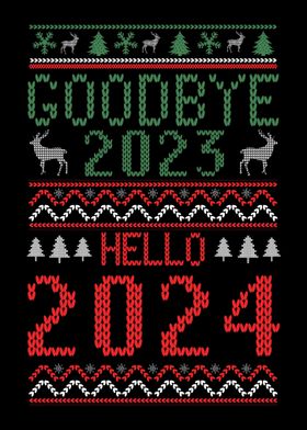 Goodbye 2023 Hello 2024