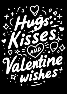Hugs Kisses Valentine Wish