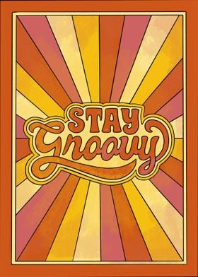 Stay Groovy