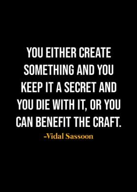 Vidal Sassoon Quotes 