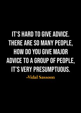 Vidal Sassoon Quotes 