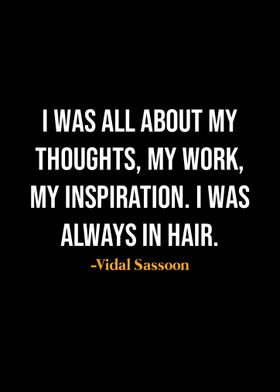 Vidal Sassoon Quotes 