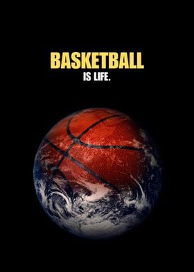 Basketball is Life Quote