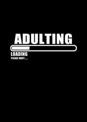 adulting loading 