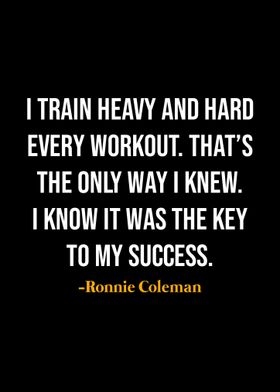 Ronnie Coleman Quotes 