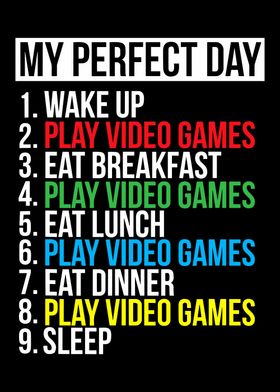 My Perfect Day Gaming