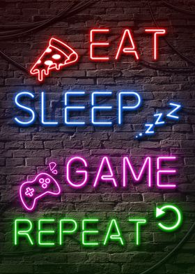 Eat Sleep Game Repeat Neon