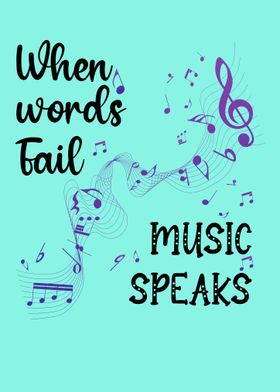 Words Fail Music Speakes
