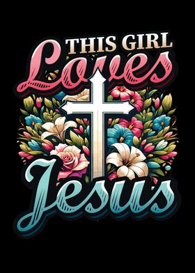 Christian Girl Loves Jesus