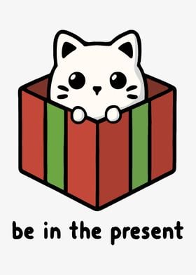 Be In The Present Cute