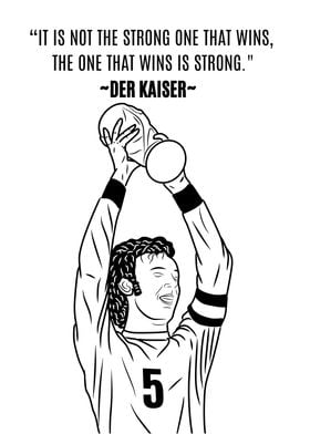 F. Beckenbauer Quote