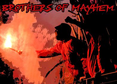 Brothers of Mayhem