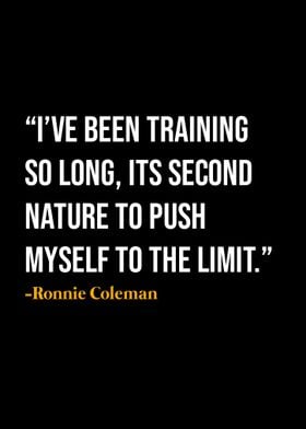 Ronnie Coleman Quotes 