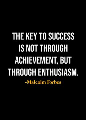 Malcolm Forbes Quotes 