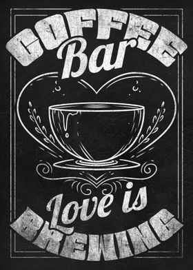 Coffee Bar Love Is Brewing