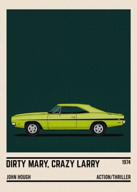 Dirty Mary Crazy Larry car