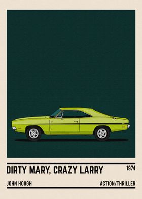 Dirty Mary Crazy Larry car