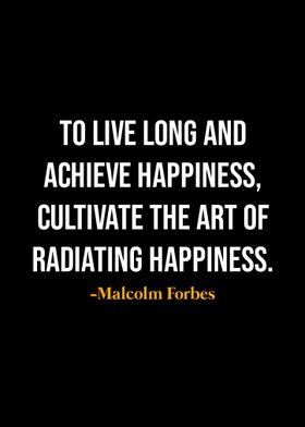 Malcolm Forbes Quotes 