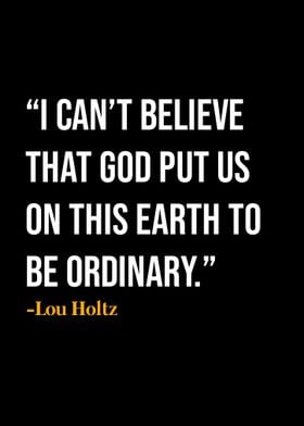 Lou Holtz Quotes 