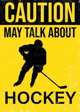 Funny Caution Hockey Lover