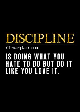 Discipline