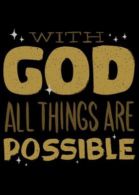 Possibilities With God