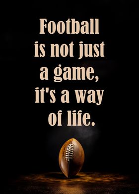 Football is a way of Life