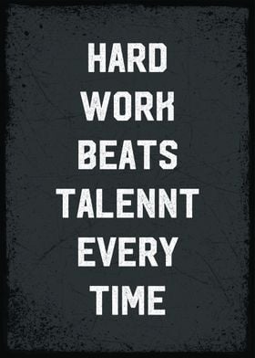 hard work beat talent
