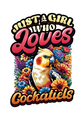 Girl Who Loves Cockatiels