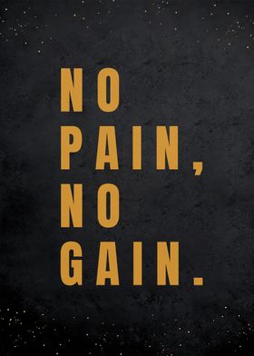 No Pain No Gain motivation