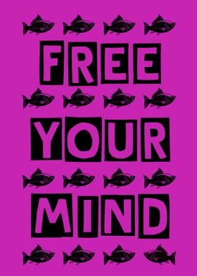 FREE YOU MIND No 7