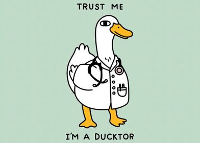 Trust me im a Ducktor