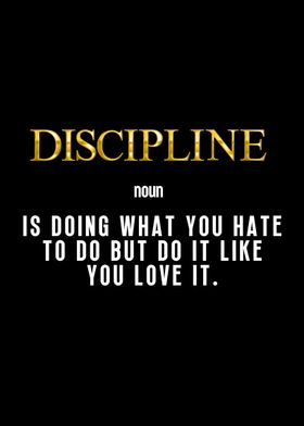 Discipline