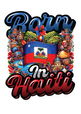 Born In Haiti