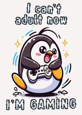 Gamer cant adult Penguin