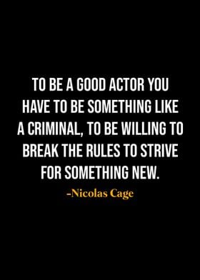 Nicolas Cage Quotes 