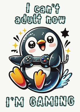 Gamer cant adult Penguin