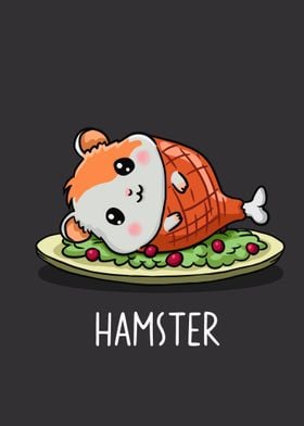 Funny Pun Hamster Animal