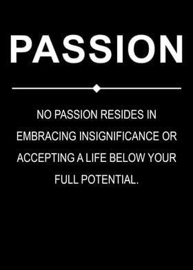 Passion Motivation Quote