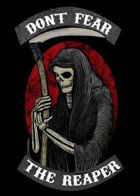 Dont Fear The Reaper