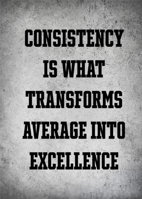 consistency motivational 