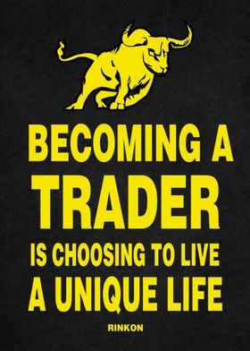 Becoming Trader Rinkon